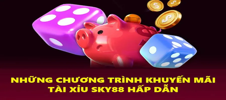 Tổng hợp khuyến mãi sicbo hấp dẫn